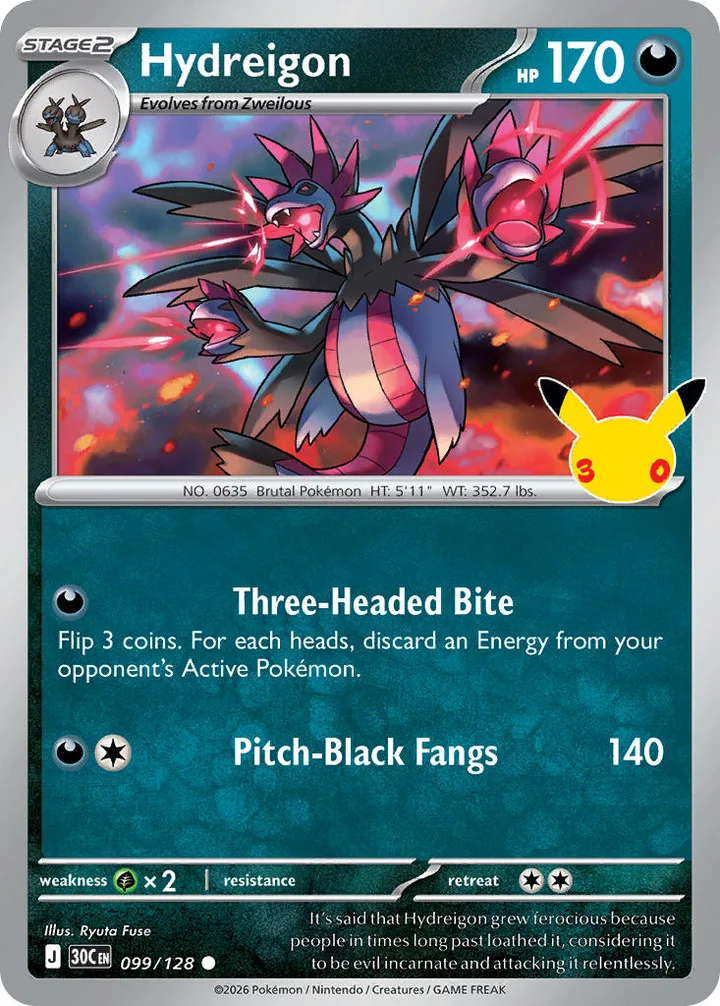 Hydreigon, 30th Celebration 099/128