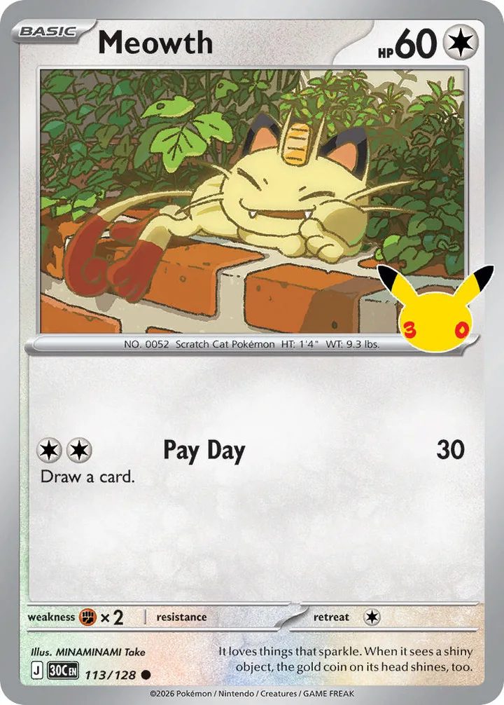 Meowth, 30th Celebration 113/128