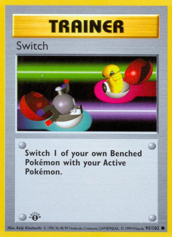 Switch, Base Set 95/102