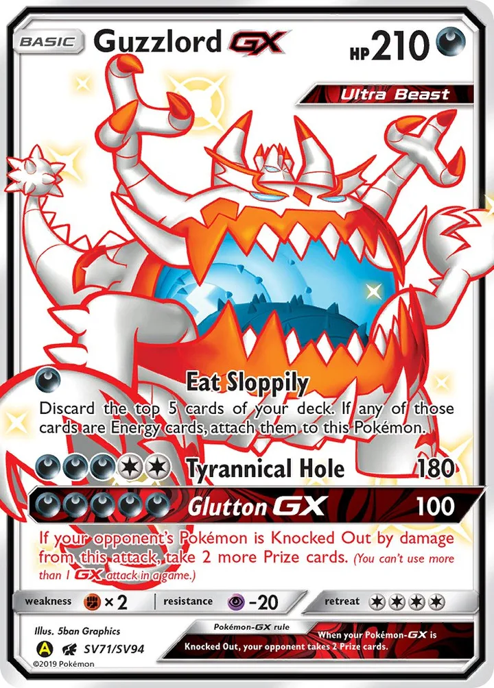 Guzzlord-GX, Hidden Fates SV71/SV94
