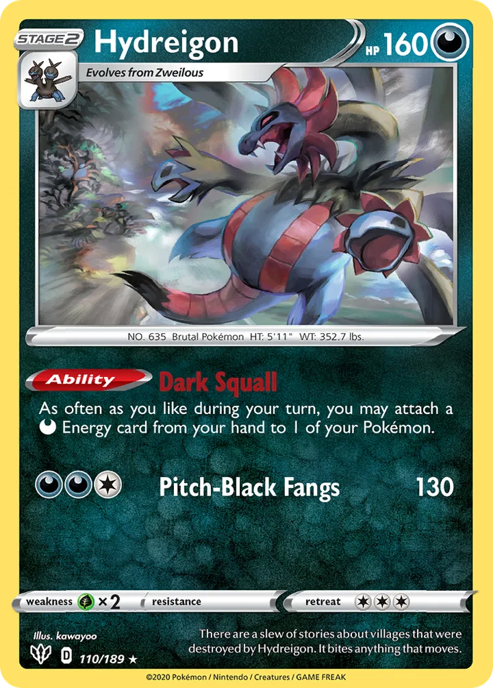 Hydreigon, Darkness Ablaze 110/189