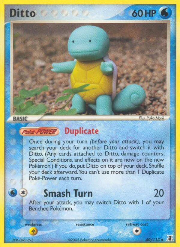 Ditto, Delta Species 40/113