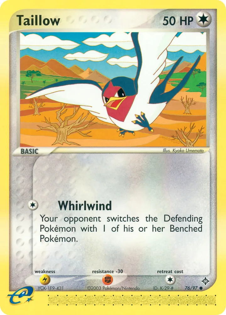 Taillow, Dragon 76/97