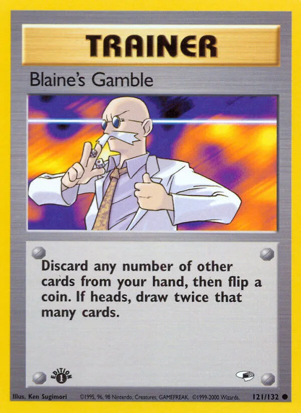 Blaine’s Gamble, Gym Heroes 121/132