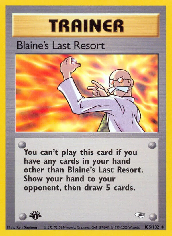 Blaine’s Last Resort, Gym Heroes 105/132