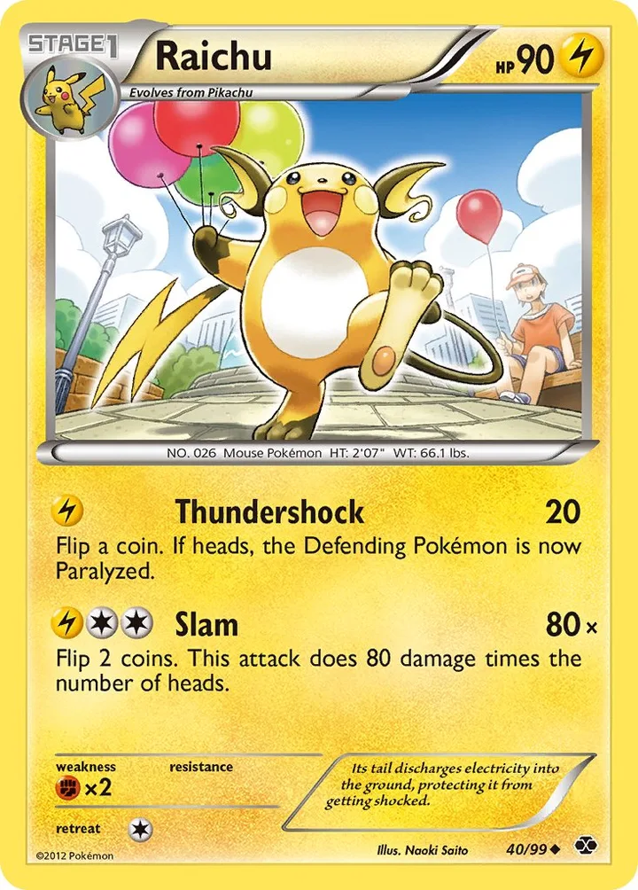 Raichu, Next Destinies 40/99
