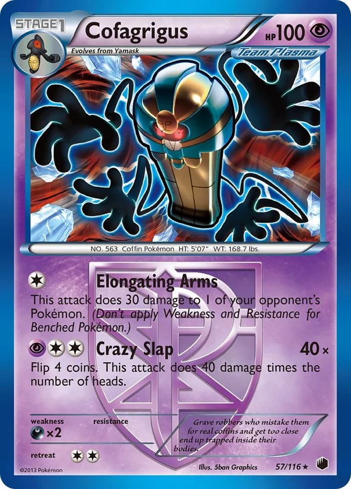 Cofagrigus, Plasma Freeze 57/116