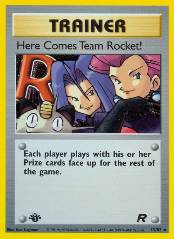 Here Comes Team Rocket!, Team Rocket 15/82