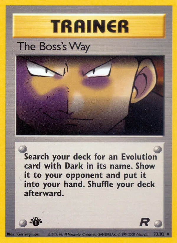 The Boss’s Way, Team Rocket 73/82