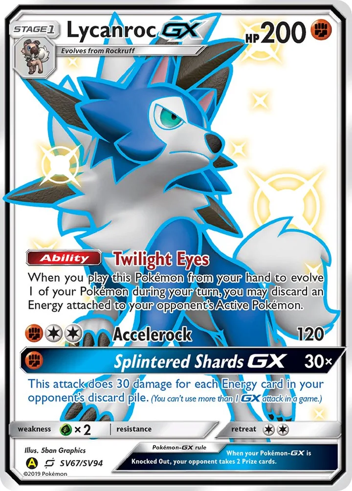 Lycanroc-GX, Hidden Fates SV67/SV94