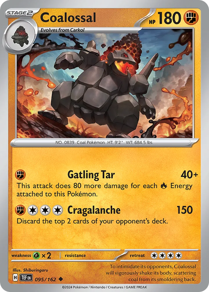 Coalossal, Temporal Forces 095/162
