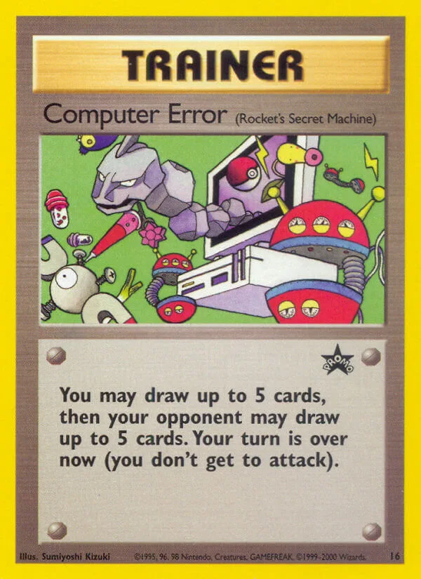 Computer Error, Wizards Black Star Promos 16
